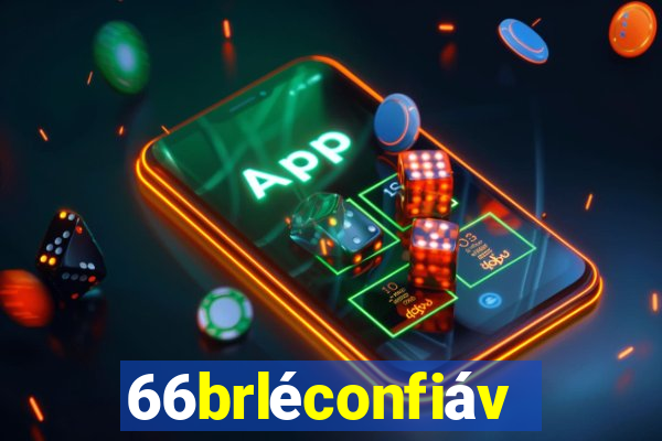 66brléconfiável