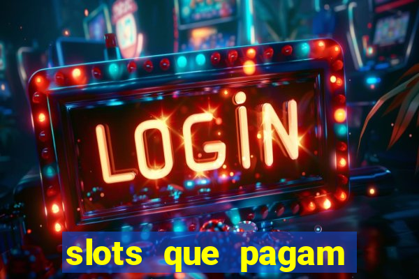 slots que pagam sem depósito