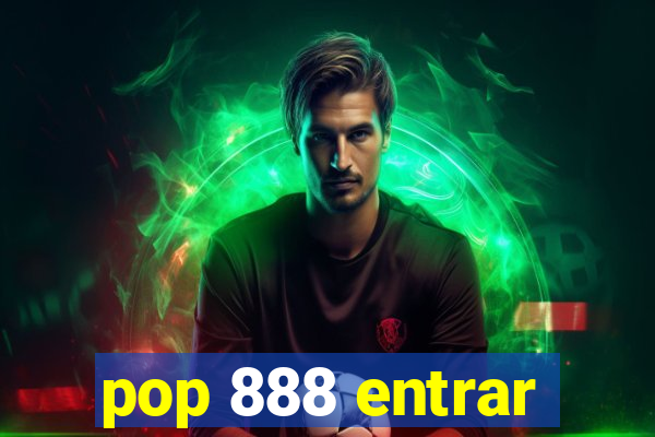 pop 888 entrar