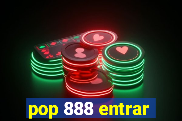 pop 888 entrar