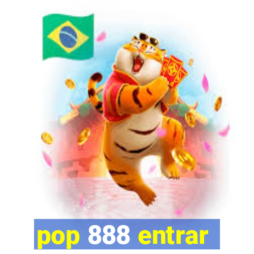 pop 888 entrar