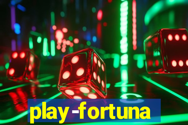 play-fortuna