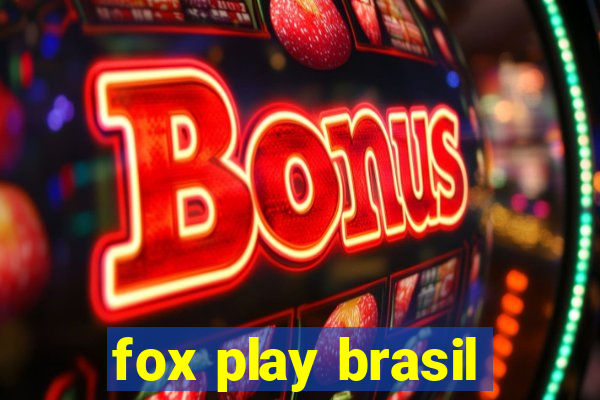 fox play brasil