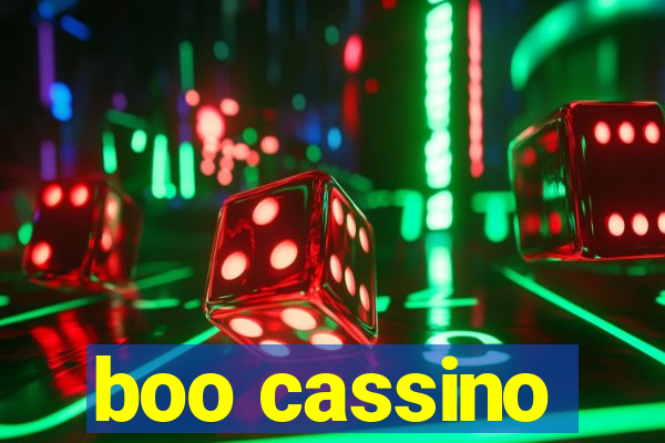 boo cassino