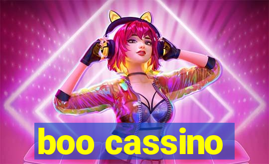 boo cassino