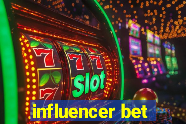 influencer bet