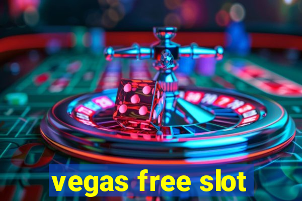 vegas free slot