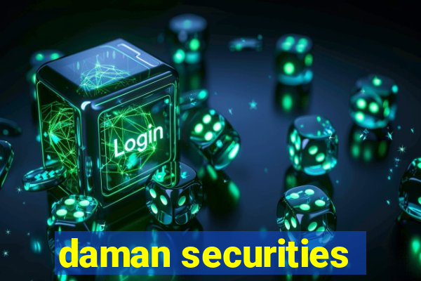 daman securities