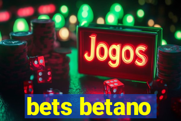 bets betano