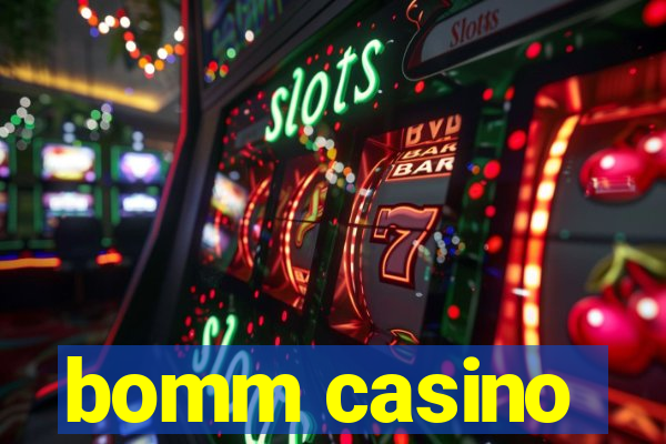 bomm casino