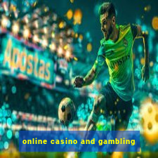 online casino and gambling