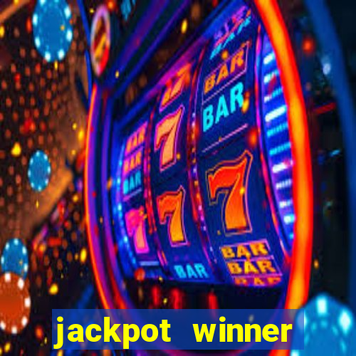 jackpot winner casino slot