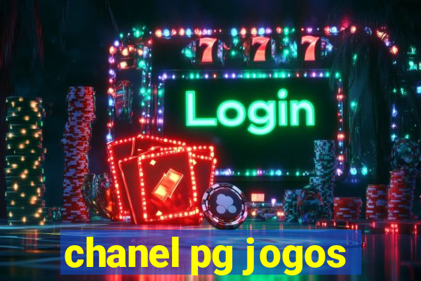 chanel pg jogos