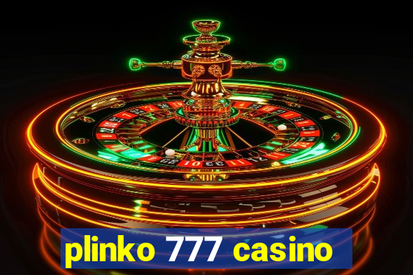 plinko 777 casino