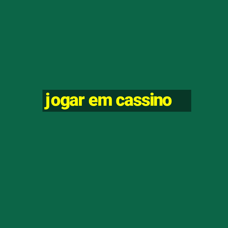 jogar em cassino