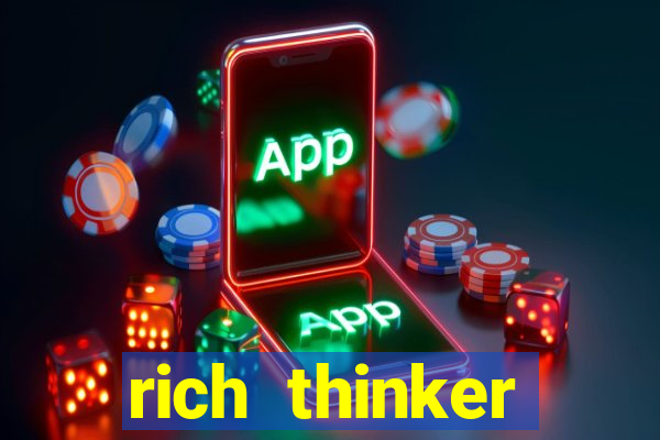 rich thinker (acesso antecipado)