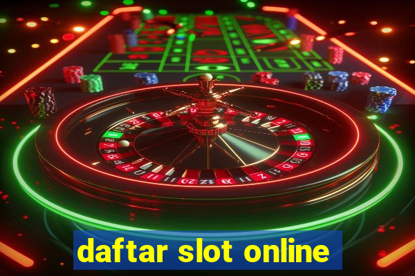 daftar slot online