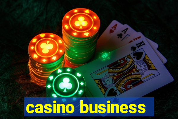 casino business