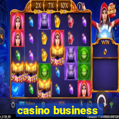 casino business