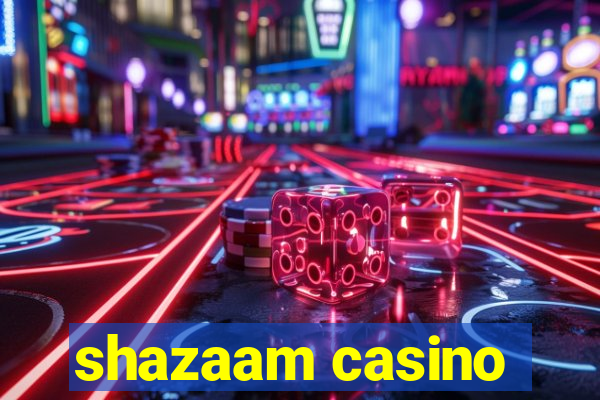 shazaam casino