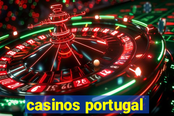 casinos portugal