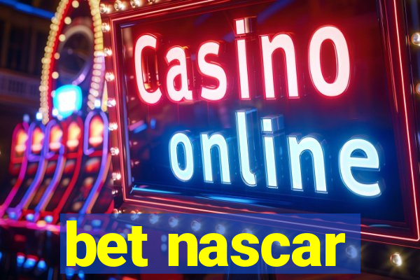 bet nascar