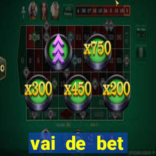 vai de bet patrocínio corinthians