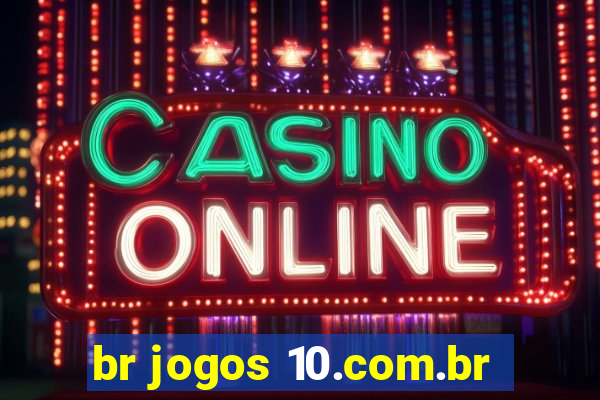 br jogos 10.com.br