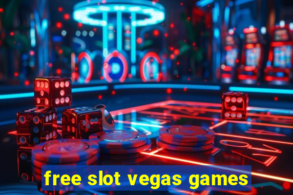 free slot vegas games