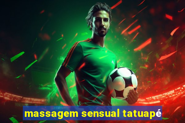 massagem sensual tatuapé