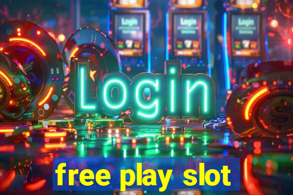 free play slot