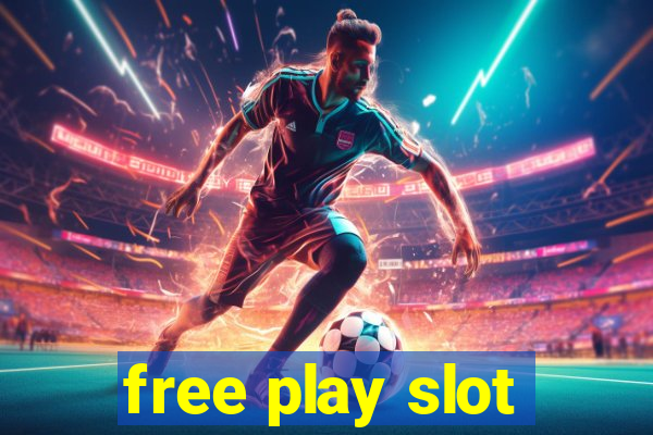 free play slot