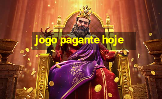 jogo pagante hoje