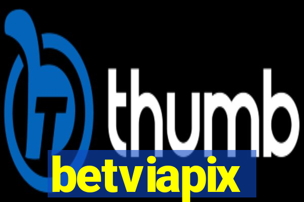 betviapix