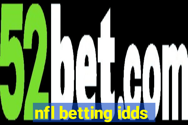 nfl betting idds