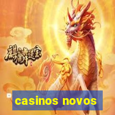 casinos novos