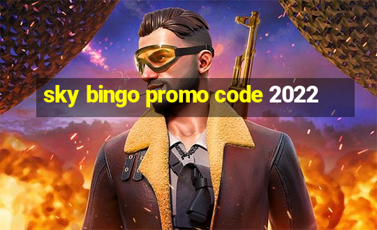 sky bingo promo code 2022