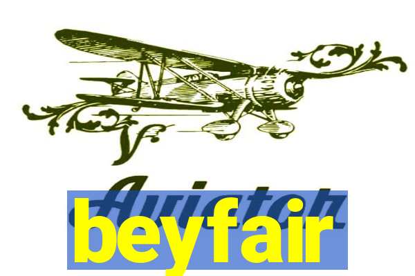 beyfair