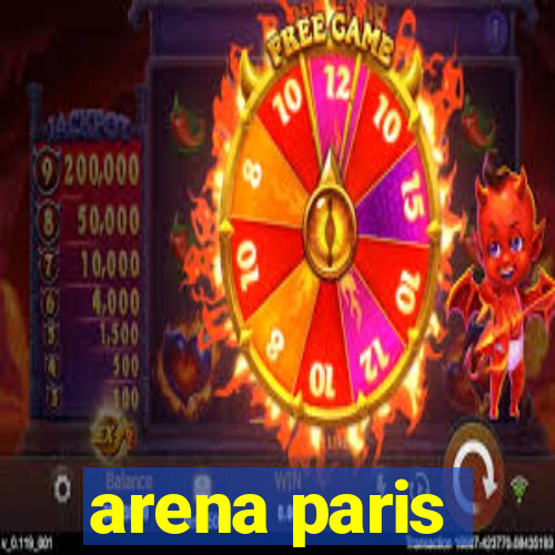 arena paris