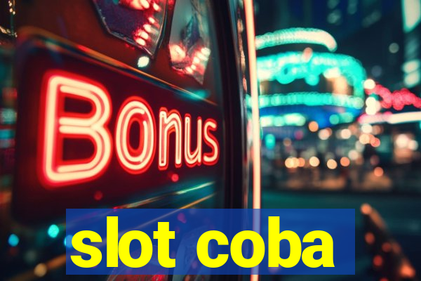 slot coba