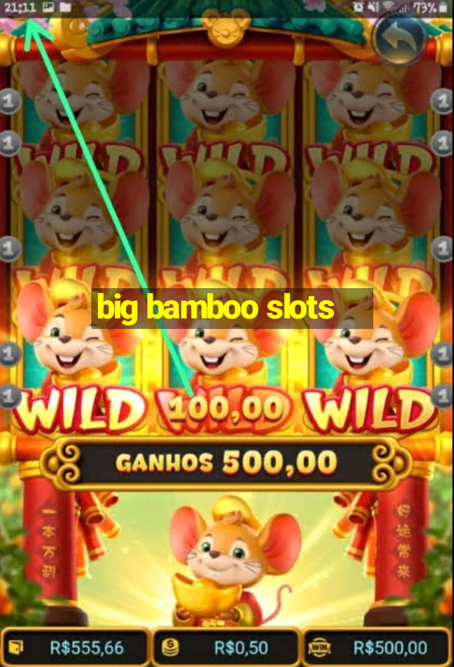 big bamboo slots