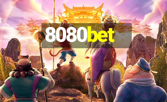 8080bet