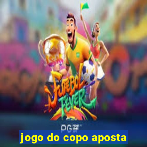 jogo do copo aposta