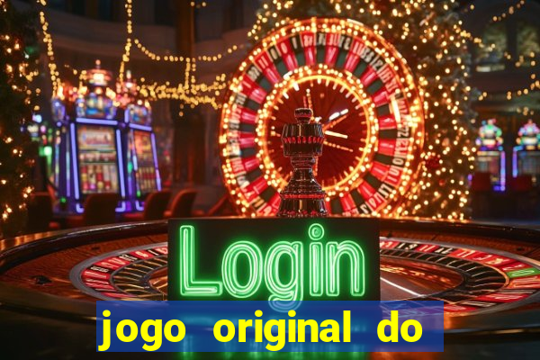 jogo original do tigre que ganha dinheiro