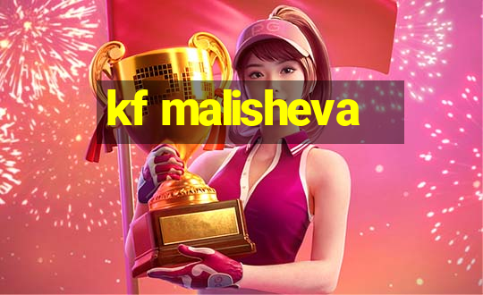 kf malisheva