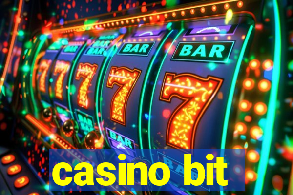 casino bit