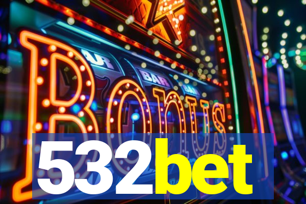 532bet