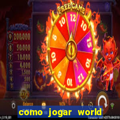 como jogar world of warcraft de gra?a