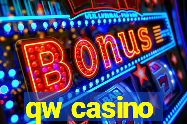 qw casino