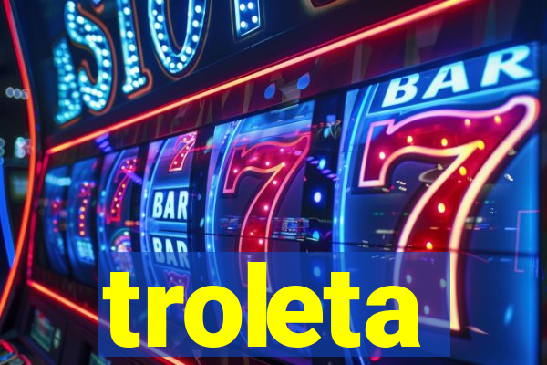 troleta